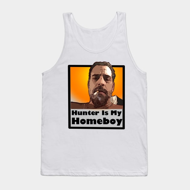 Hunter is my homeboy Tank Top by stuff101